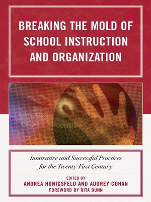 cover image of Breaking the Mold of School Instruction and Organization